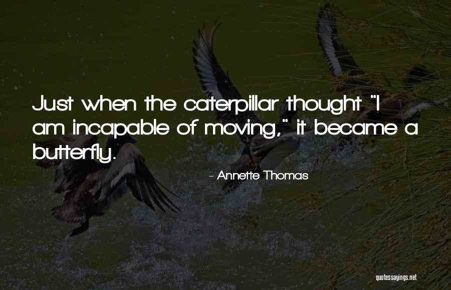 Melampaui Quotes By Annette Thomas Melampaui Quotes By Annette Thomas