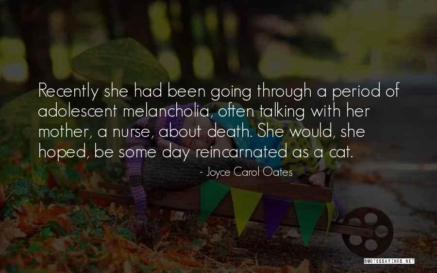 Melancholia Quotes By Joyce Carol Oates Melancholia Quotes By Joyce Carol Oates