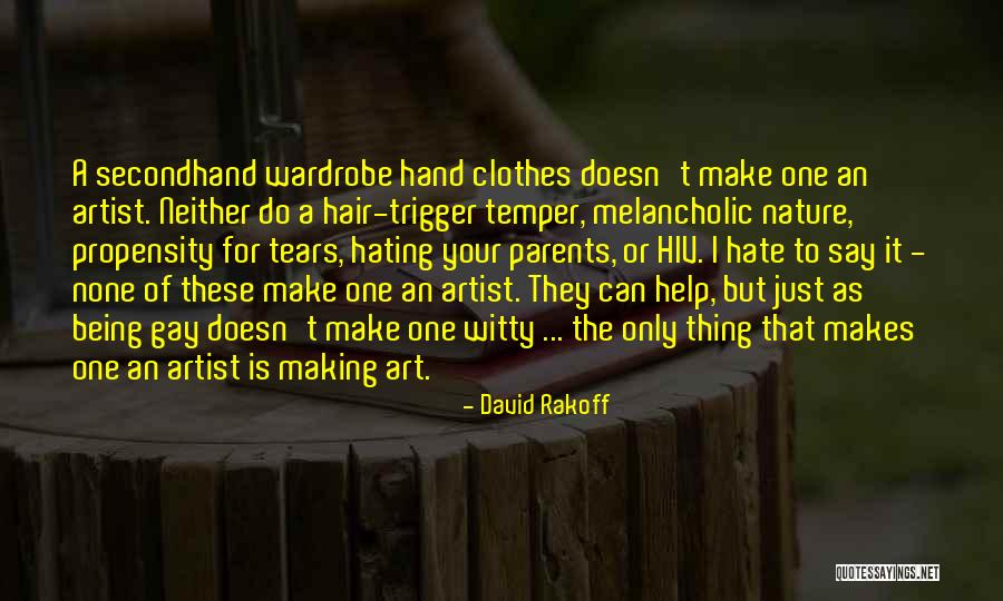 Melancholic Quotes By David Rakoff Melancholic Quotes By David Rakoff