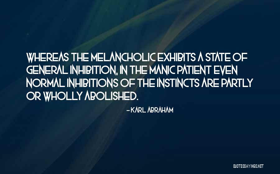 Melancholic Quotes By Karl Abraham Melancholic Quotes By Karl Abraham