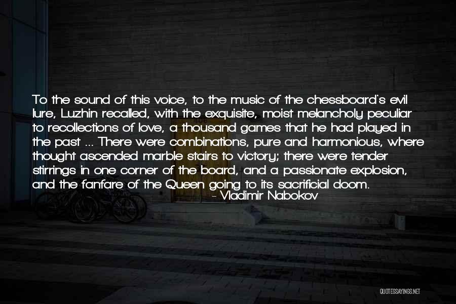 Melancholy In Music Quotes By Vladimir Nabokov Melancholy In Music Quotes By Vladimir Nabokov