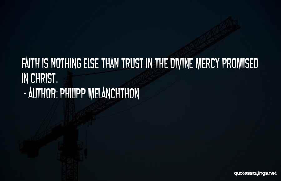 Melanchthon Quotes By Philipp Melanchthon