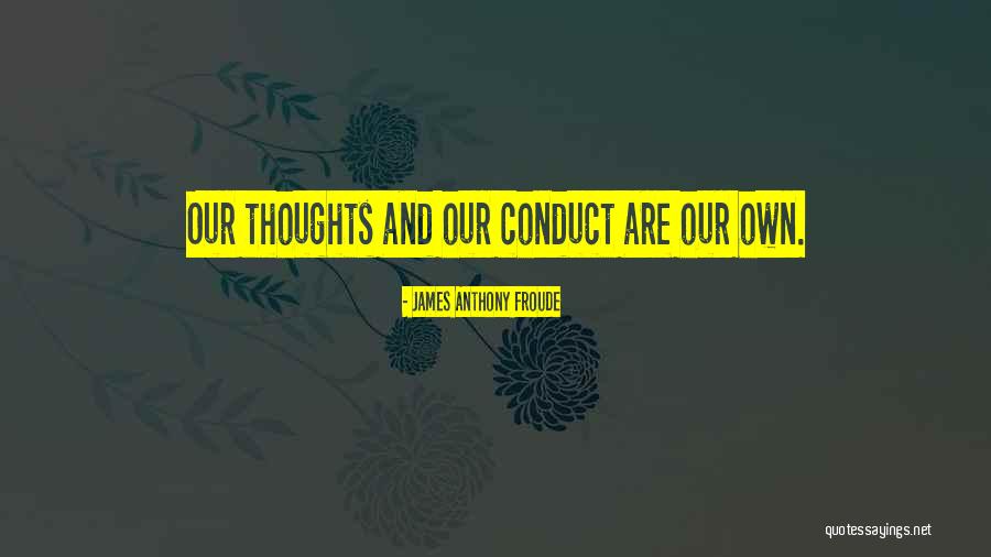 Melancolia 1 Quotes By James Anthony Froude Melancolia 1 Quotes By James Anthony Froude