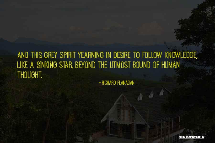 Melancolica Definir Quotes By Richard Flanagan Melancolica Definir Quotes By Richard Flanagan