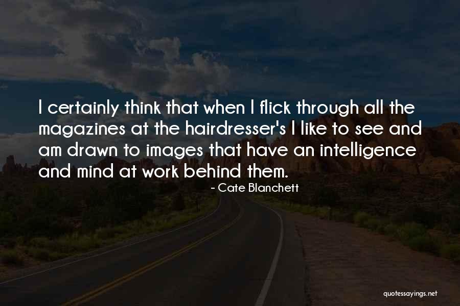 Melancthon And Calvin Quotes By Cate Blanchett Melancthon And Calvin Quotes By Cate Blanchett
