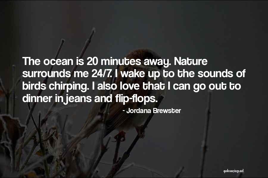 Melanerpes Striatus Quotes By Jordana Brewster