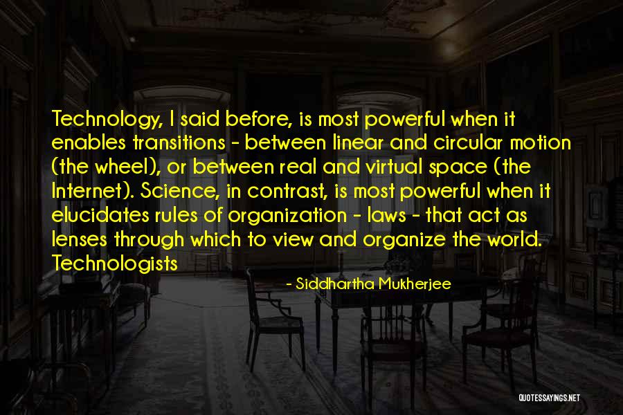 Melanerpes Striatus Quotes By Siddhartha Mukherjee