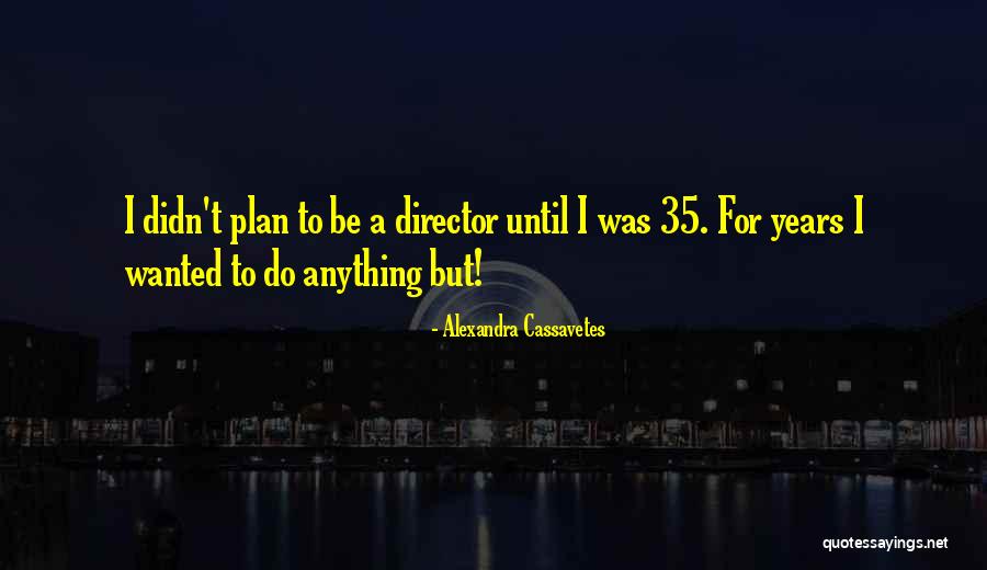 Melange Bed Quotes By Alexandra Cassavetes Melange Bed Quotes By Alexandra Cassavetes