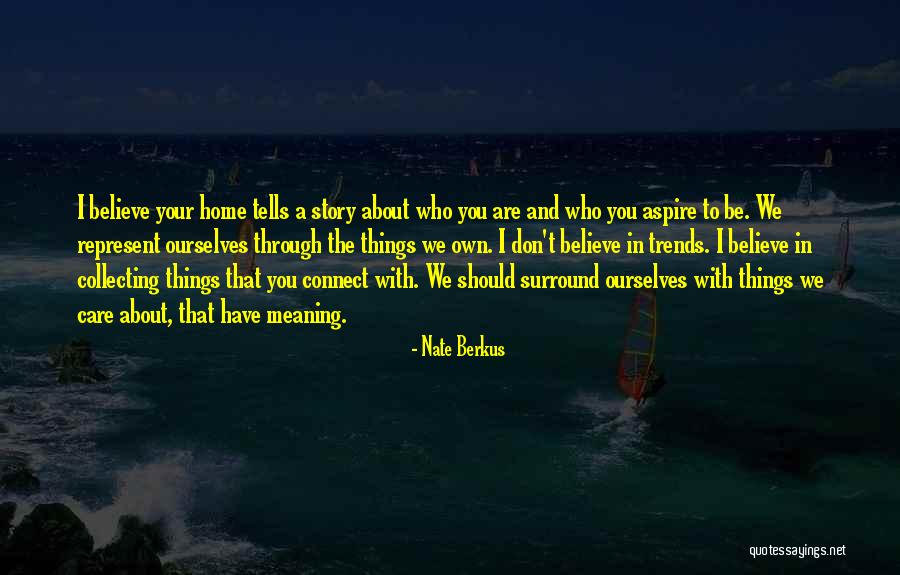 Melanggar Perjanjian Quotes By Nate Berkus Melanggar Perjanjian Quotes By Nate Berkus