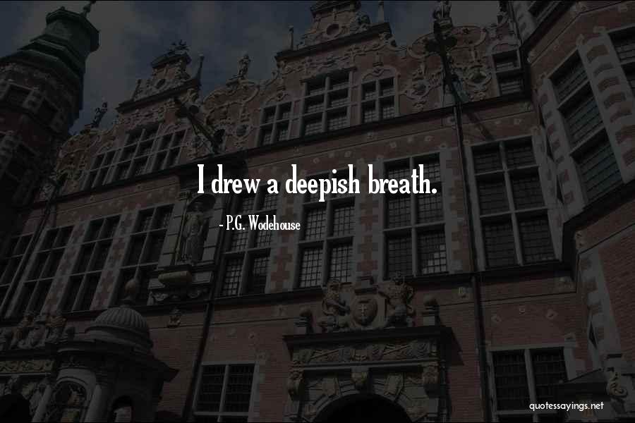 Melangkah Maju Quotes By P.G. Wodehouse Melangkah Maju Quotes By P.G. Wodehouse