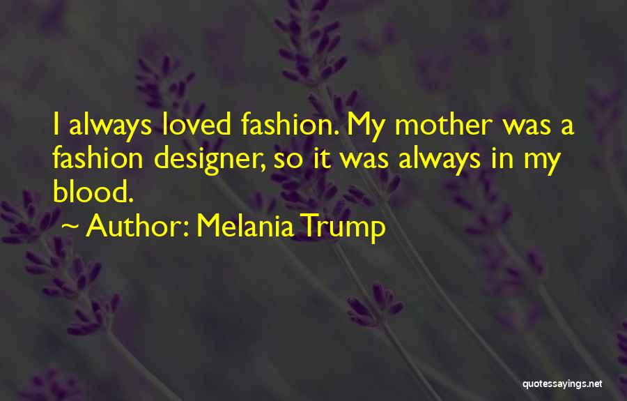 Melania Quotes By Melania Trump