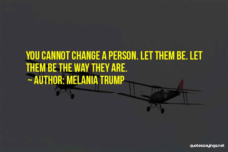 Melania Trump Quotes 1252281