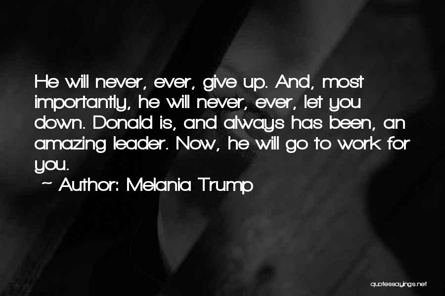 Melania Trump Quotes 348194