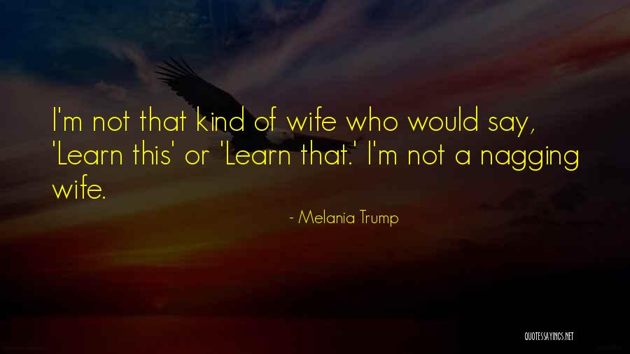 Melania Trump Quotes 587143