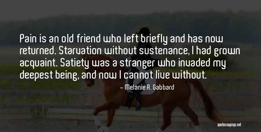 Melanie A. Gabbard Quotes 1039984