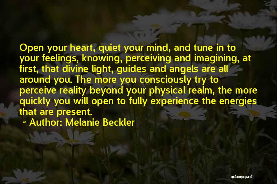 Melanie Beckler Quotes 1558529