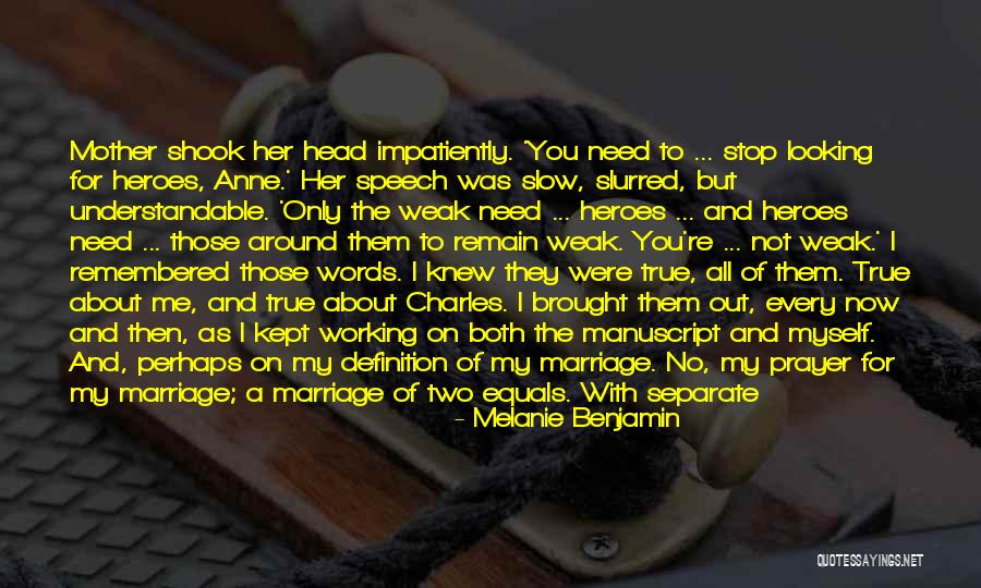 Melanie Benjamin Quotes 1146424