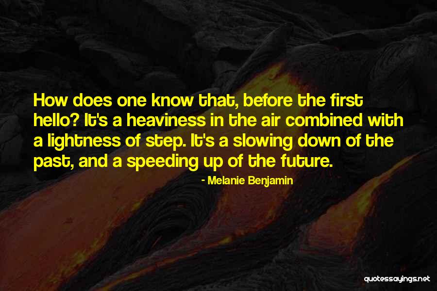 Melanie Benjamin Quotes 1226780 Melanie Benjamin Quotes 1226780