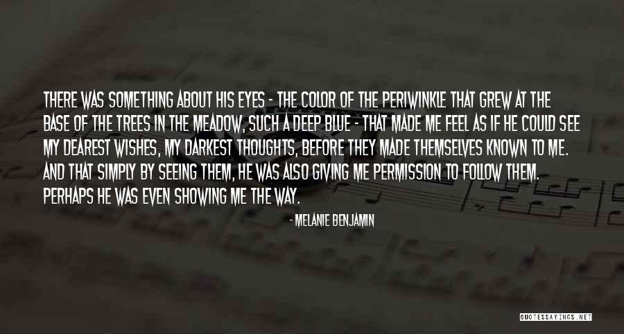 Melanie Benjamin Quotes 1304047