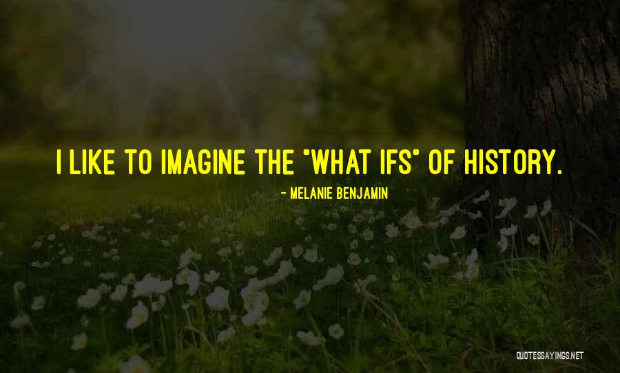 Melanie Benjamin Quotes 1380962