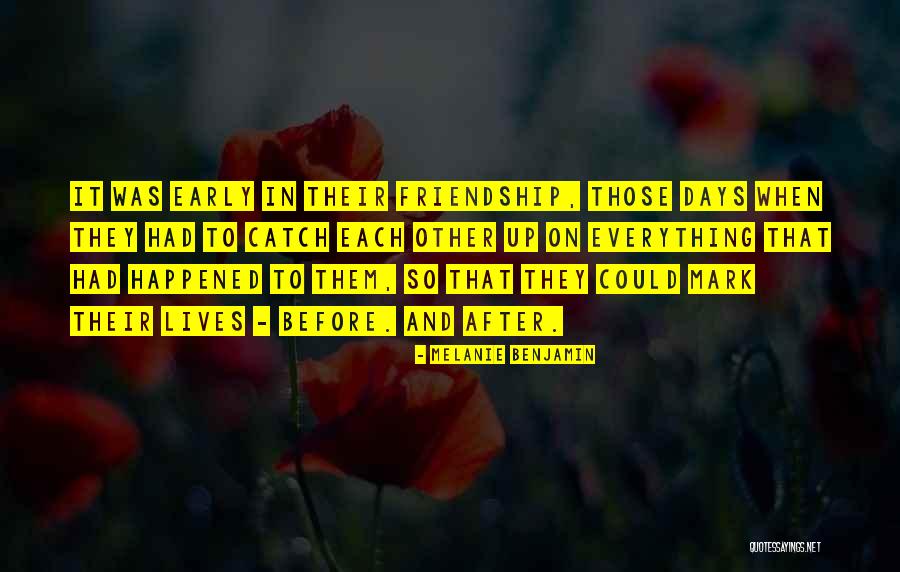 Melanie Benjamin Quotes 1505636 Melanie Benjamin Quotes 1505636