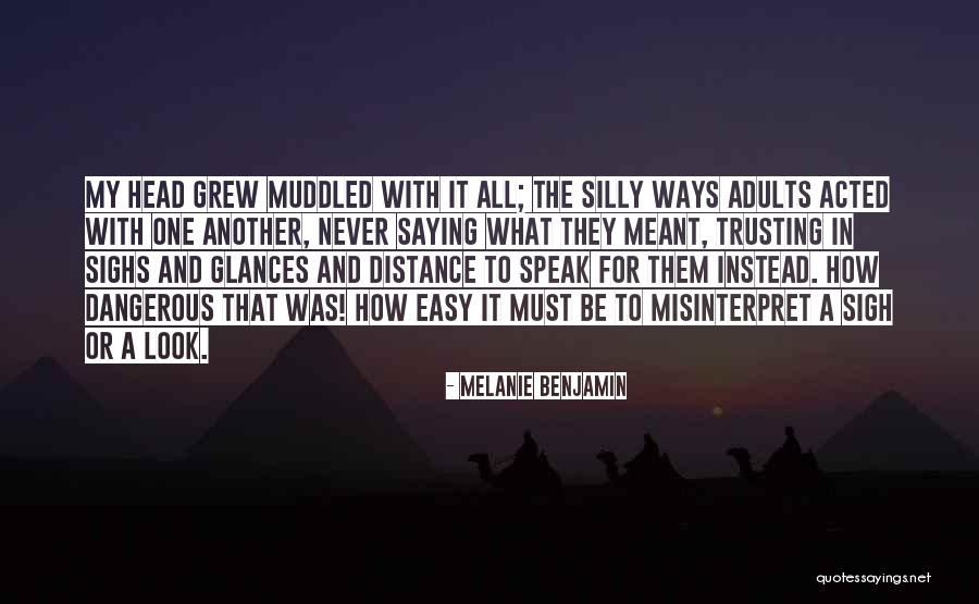 Melanie Benjamin Quotes 1860341 Melanie Benjamin Quotes 1860341