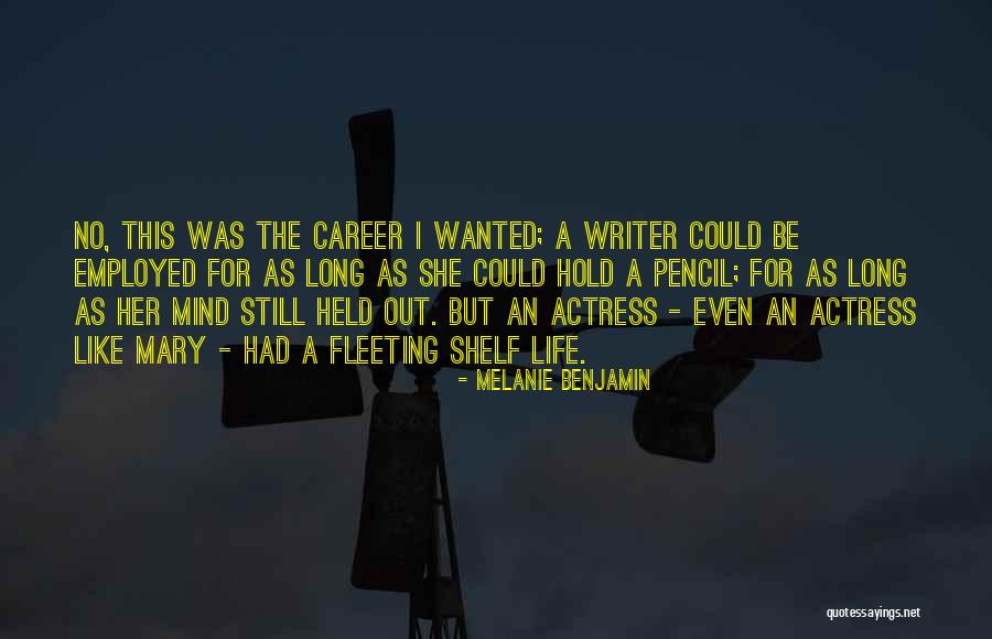 Melanie Benjamin Quotes 423822