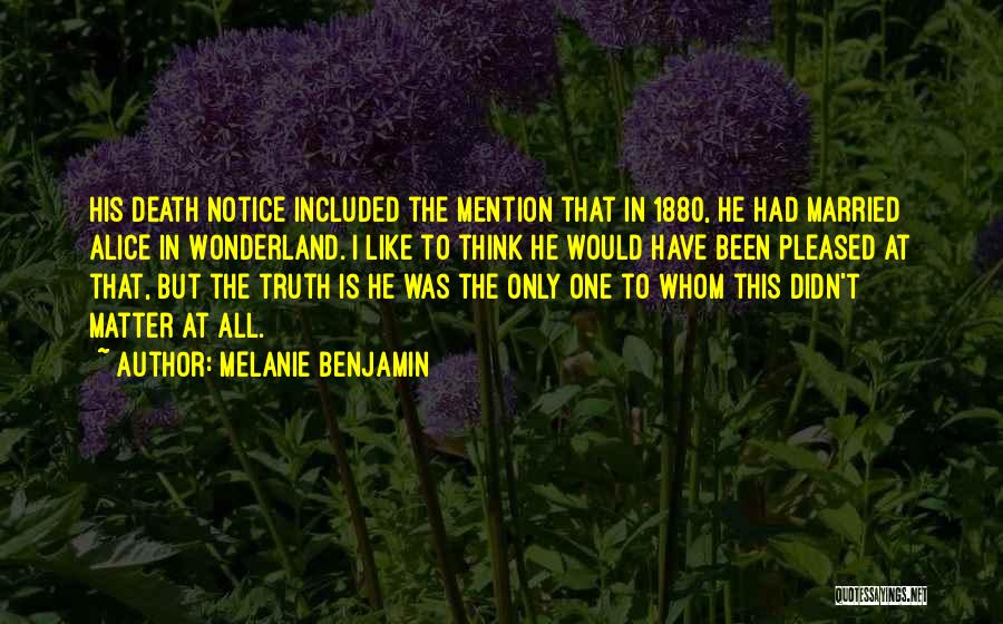 Melanie Benjamin Quotes 544934