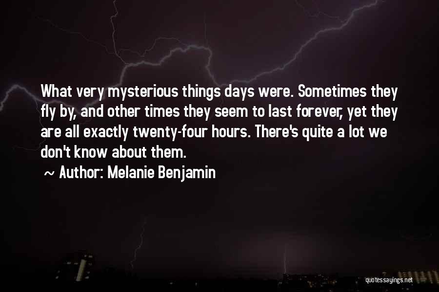 Melanie Benjamin Quotes 75159