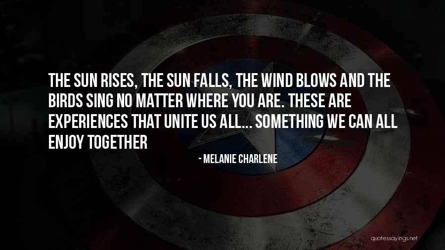 Melanie Charlene Quotes 345072 Melanie Charlene Quotes 345072