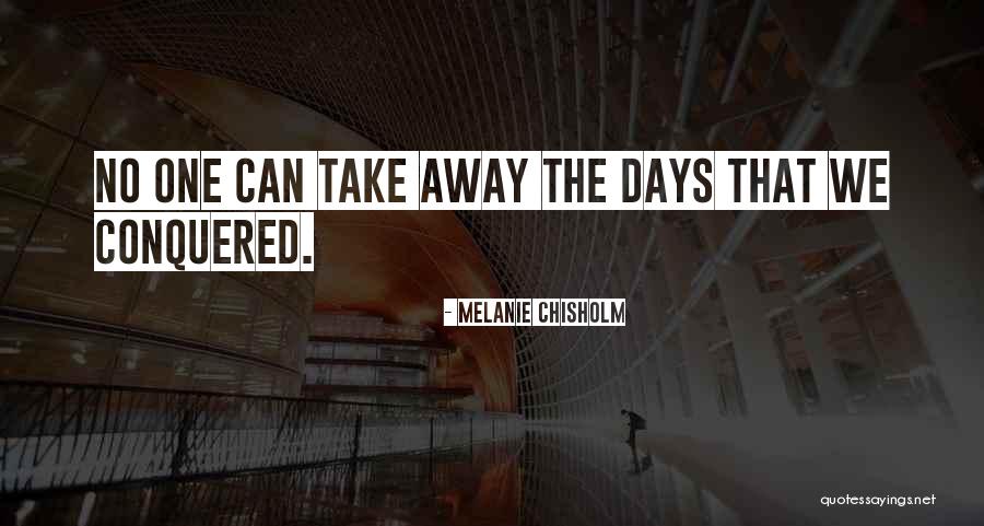 Melanie Chisholm Quotes 2188627 Melanie Chisholm Quotes 2188627