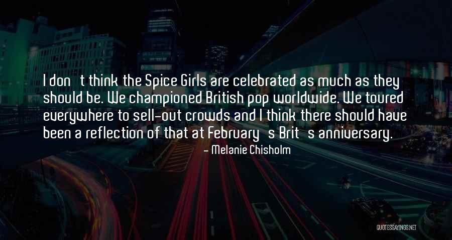 Melanie Chisholm Quotes 597935