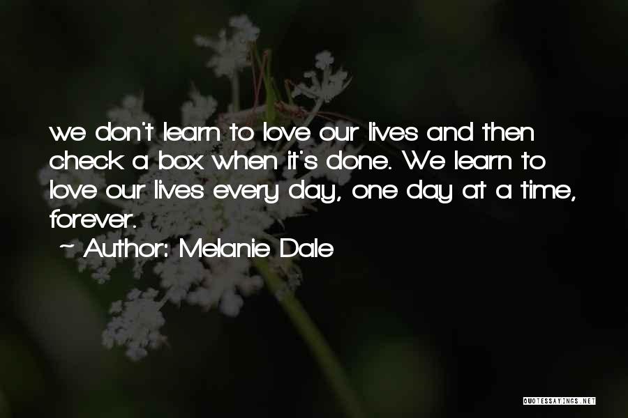 Melanie Dale Quotes 746139