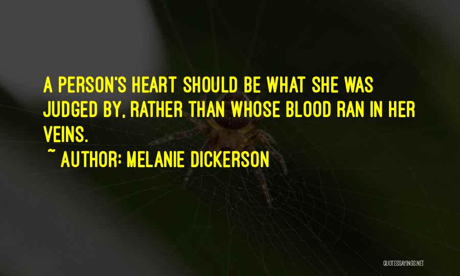 Melanie Dickerson Quotes 1167916