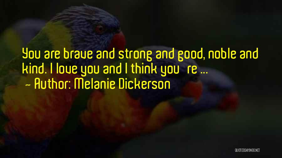 Melanie Dickerson Quotes 2081290