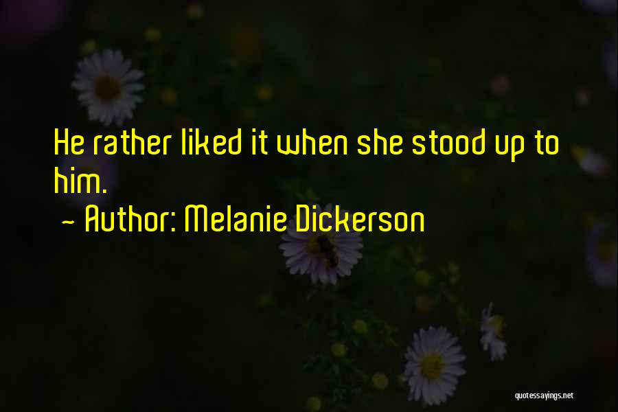 Melanie Dickerson Quotes 613120