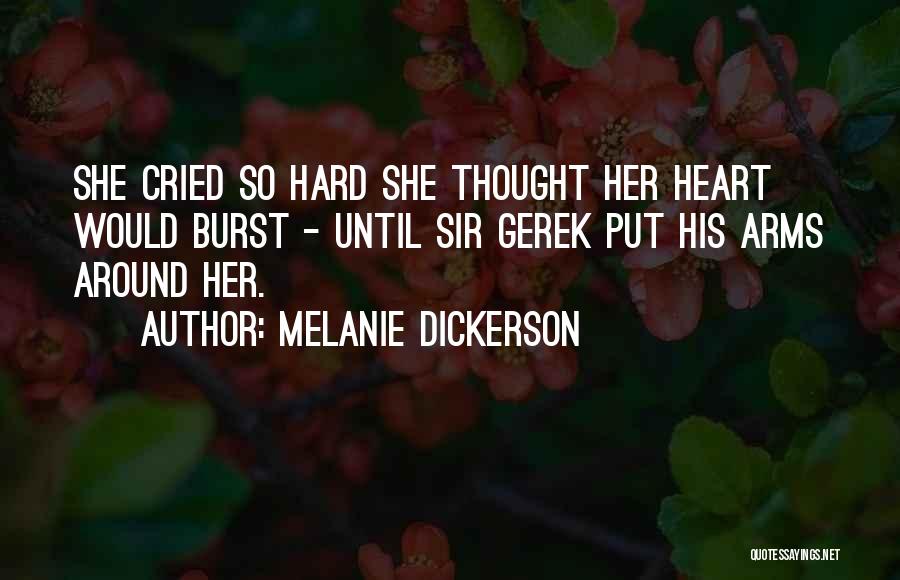 Melanie Dickerson Quotes 628151