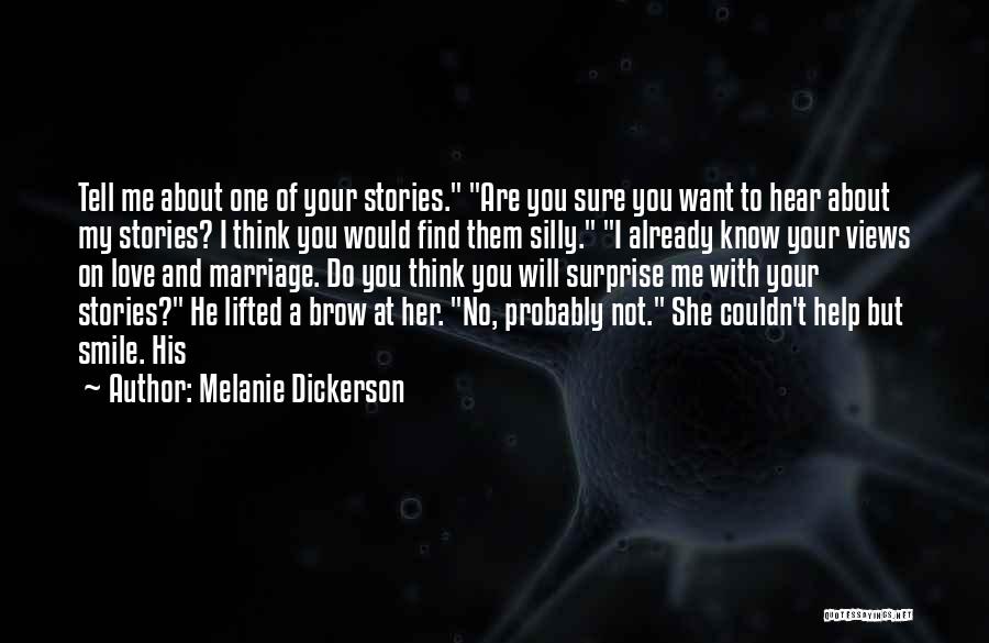 Melanie Dickerson Quotes 704155