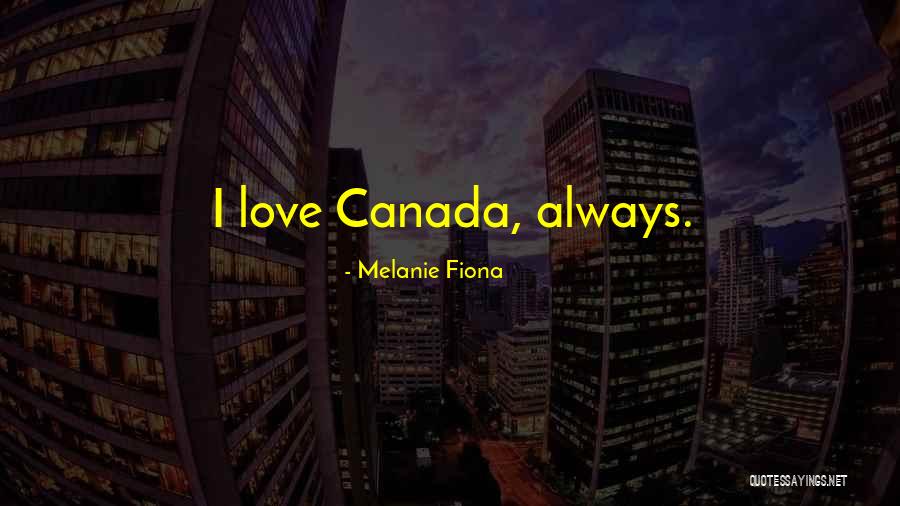 Melanie Fiona Quotes 1093788