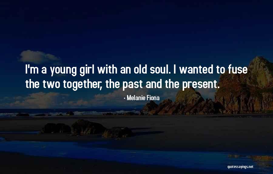Melanie Fiona Quotes 669571 Melanie Fiona Quotes 669571