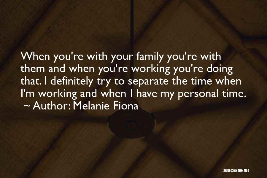 Melanie Fiona Quotes 886835
