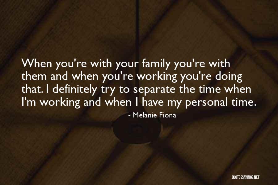 Melanie Fiona Quotes 886835