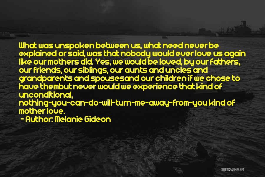 Melanie Gideon Quotes 356826