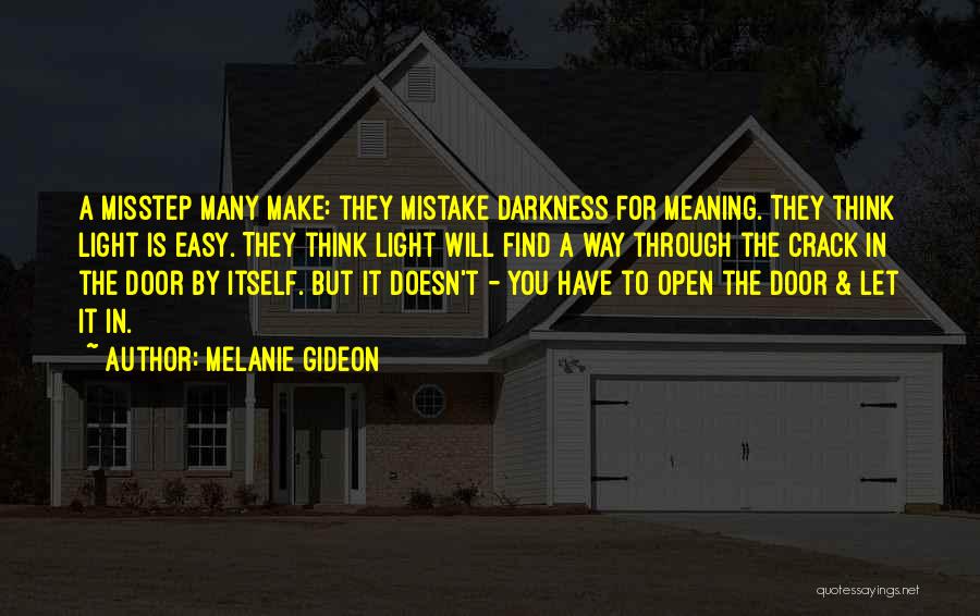 Melanie Gideon Quotes 537394