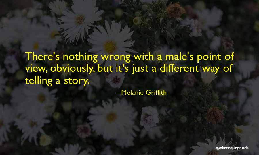 Melanie Griffith Quotes 2141653 Melanie Griffith Quotes 2141653