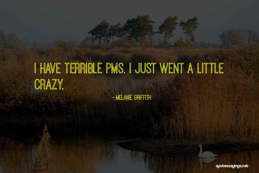 Melanie Griffith Quotes 960769 Melanie Griffith Quotes 960769