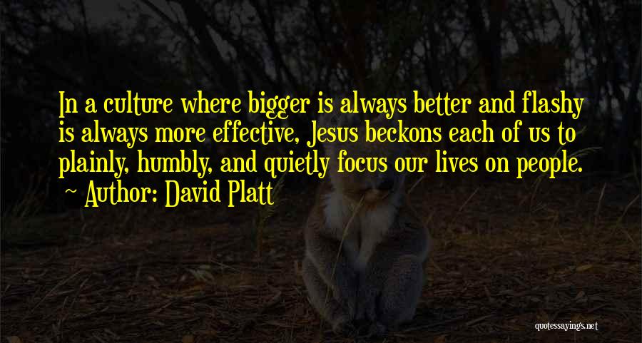 Melanie Gustafson Quotes By David Platt