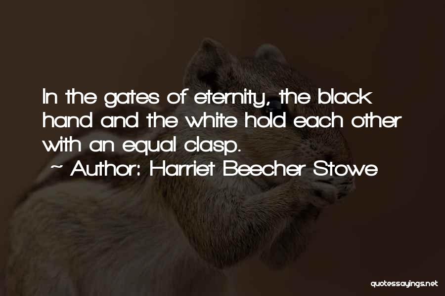 Melanie Gustafson Quotes By Harriet Beecher Stowe