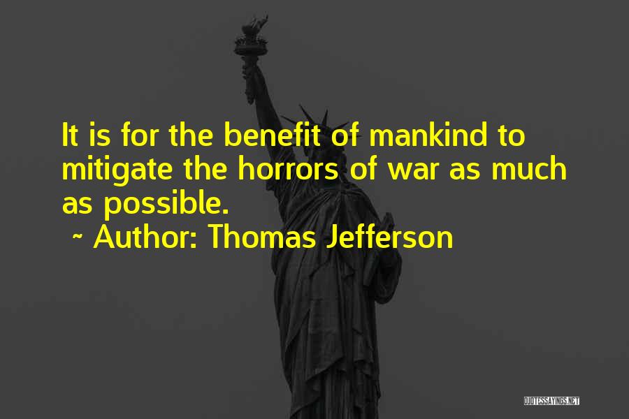 Melanie Gustafson Quotes By Thomas Jefferson