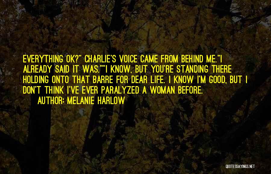 Melanie Harlow Quotes 1075189